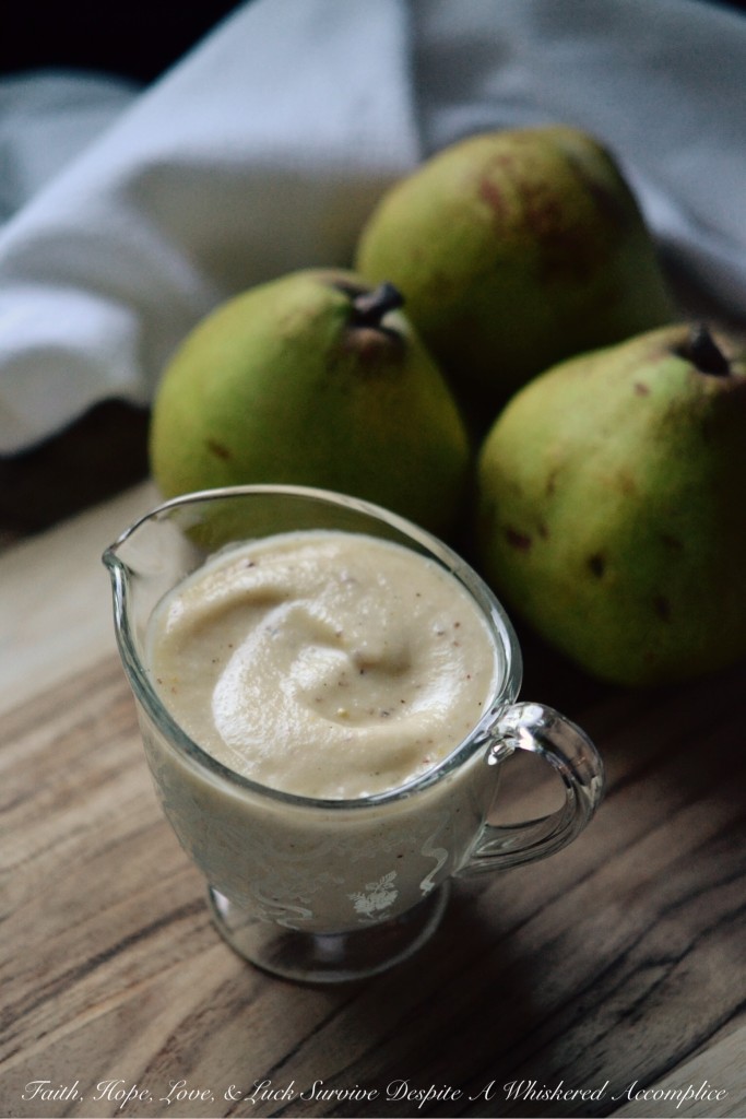 Creamy Pear Vinaigrette | Faith, Hope, Love, and Luck Survive Despite a Whiskered Accomplice