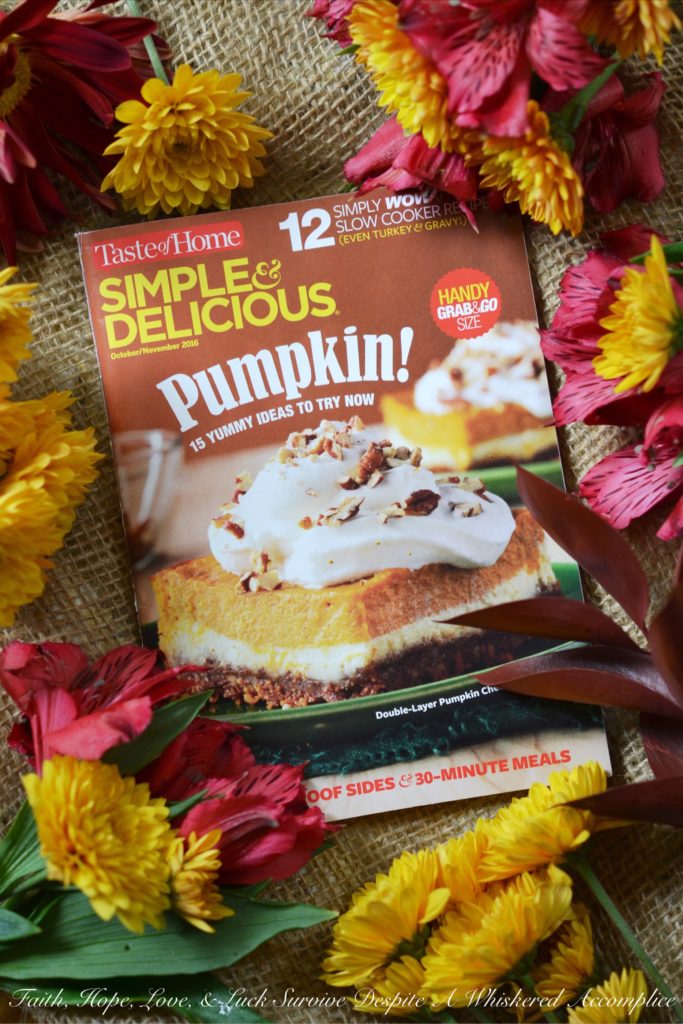 Taste of Home - Fall Celebration | Faith, Hope, Love, and Luck Survive Despite a Whiskered Accomplice