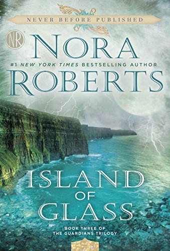 Nora Roberts - Island of Glass | Faith, Hope, Love, and Luck Survive Despite a Whiskered Accomplice