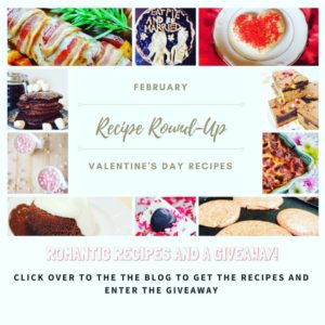 Celebrate the month of February with this Valentine's Day themed Recipe Round-Up. There's sure to be something your sweetheart will love.