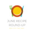 This month we're sharing our best and our absolute favorite recipes for dads in our June monthly recipe round-up. You're sure to find just the right recipe to make for your father this Father's Day.