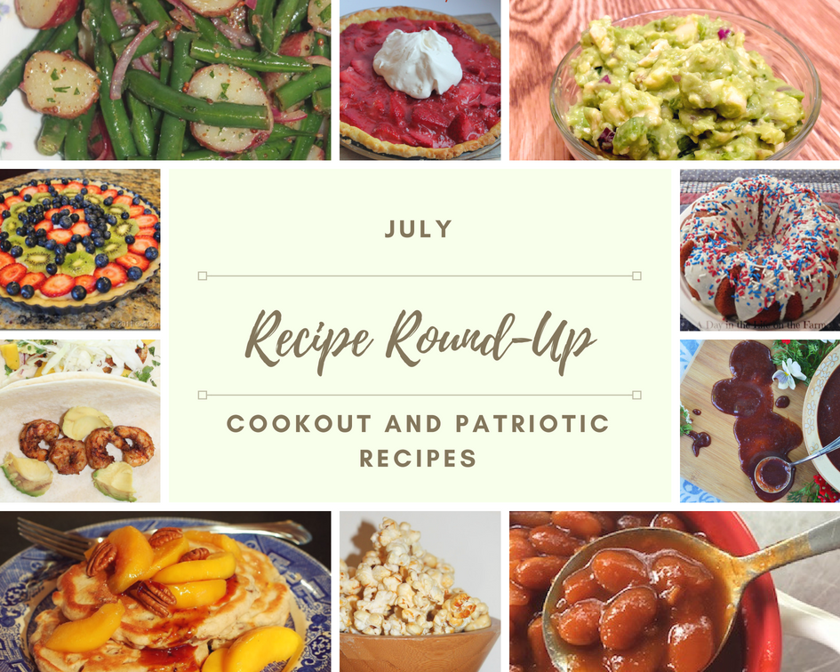 July 2018 Recipe Round-Up - The month of July is all about summer cookouts, picnics, and barbecues. We're sharing our favorite red, white, and blue patriotic themed recipes to help get you in the 4th of July spirit.