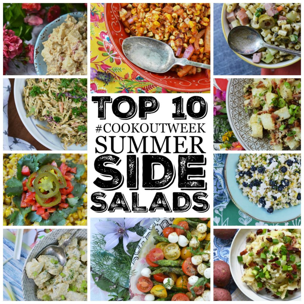 Top 10 #CookoutWeek Summer Side Salads - Looking for a new and unique side salad for your next summer cookout, barbecue, or picnic? Look no further. We have you covered with our Top 10 favorite summer side salad recipes.
