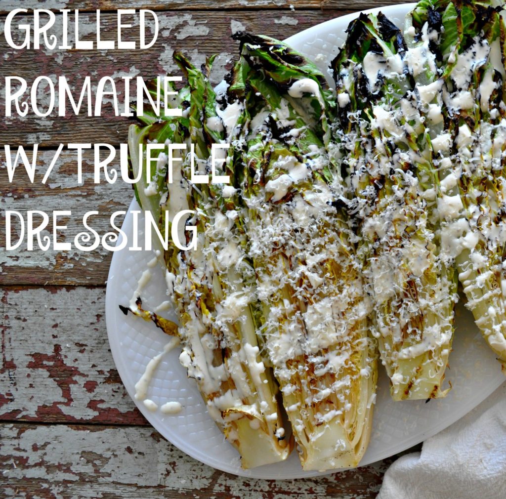 Grilled Romaine with Truffle Dressing - Little House Big Alaska - August 2018 Recipe Round-Up - For the month of August, we're sharing all of our favorite summertime recipes to make for a backyard barbecue, picnic, or cookout. After all, the warm summer weather won't stick around forever, so we need to spend as much time outdoors as possible before autumn arrives.