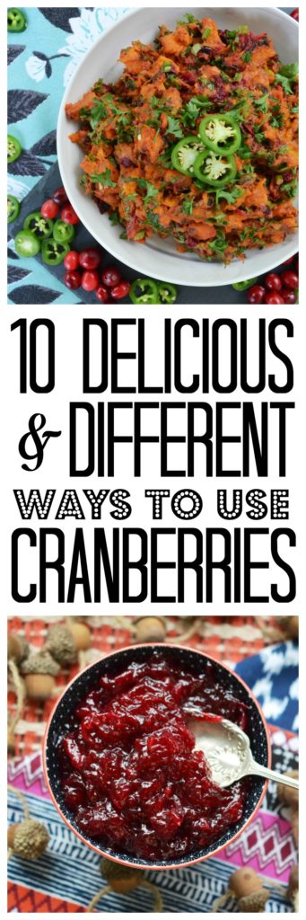 10 Delicious & Different Ways to Use Cranberries - Cranberries are such a great ingredient to cook and bake with, especially around Thanksgiving time. But often we find ourselves using them to make the same boring dishes over and over again. Well, cranberries aren't just for cranberry sauce, they have so many more uses. Check out ten of our delicious and different ways to use cranberries.