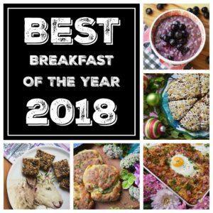 We're counting down the days until New Year's 2019 by sharing our best and favorite most delicious breakfast recipes of the year 2018.