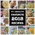 We're counting down the days until New Year's 2019 by sharing Faith, Hope, Love, & Luck's absolute favorite recipes of the year 2018.