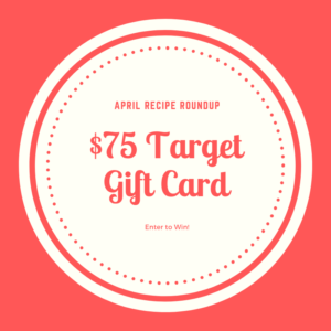 $75 Target Gift Card Giveaway - Now that winter is finally over, we're celebrating the warmer weather by sharing our favorite fresh springtime recipes. Come check out some of our favorite recipes, using fresh seasonal ingredients.
