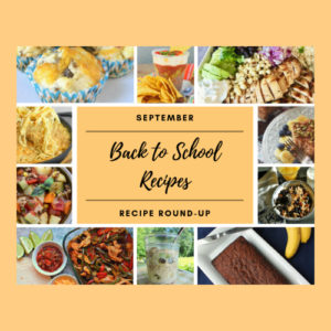 September 2019 Recipe Round-Up - When September arrives and all of the kids go back to school, quick and easy breakfast and weeknight meals are always a brilliant idea. This month, we're sharing some of our favorite time-saving recipes to help you get breakfast and dinner on the table in the least amount of time possible.