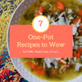 7 One-Pot Recipes to Wow - We're counting down the days to New Year's by sharing a few of our favorite one-pot recipes of the year. These 7 amazing one-pot recipes are sure to wow. Check them out and let us know which one you simply can't wait to try.