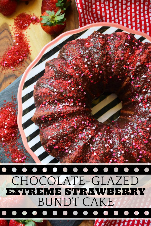 Chocolate-Glazed Extreme Strawberry Bundt Cake - Don't be afraid to reach for a boxed cake mix the next time you visit your local market or grocery store. With the addition of freeze-dried strawberry slices and a few other extra ingredients, this chocolate-glazed strawberry Bundt cake will have everyone who tastes it falling instantly head-over-heels in love. And, as an added bonus, it's as gorgeous as it is delicious.
