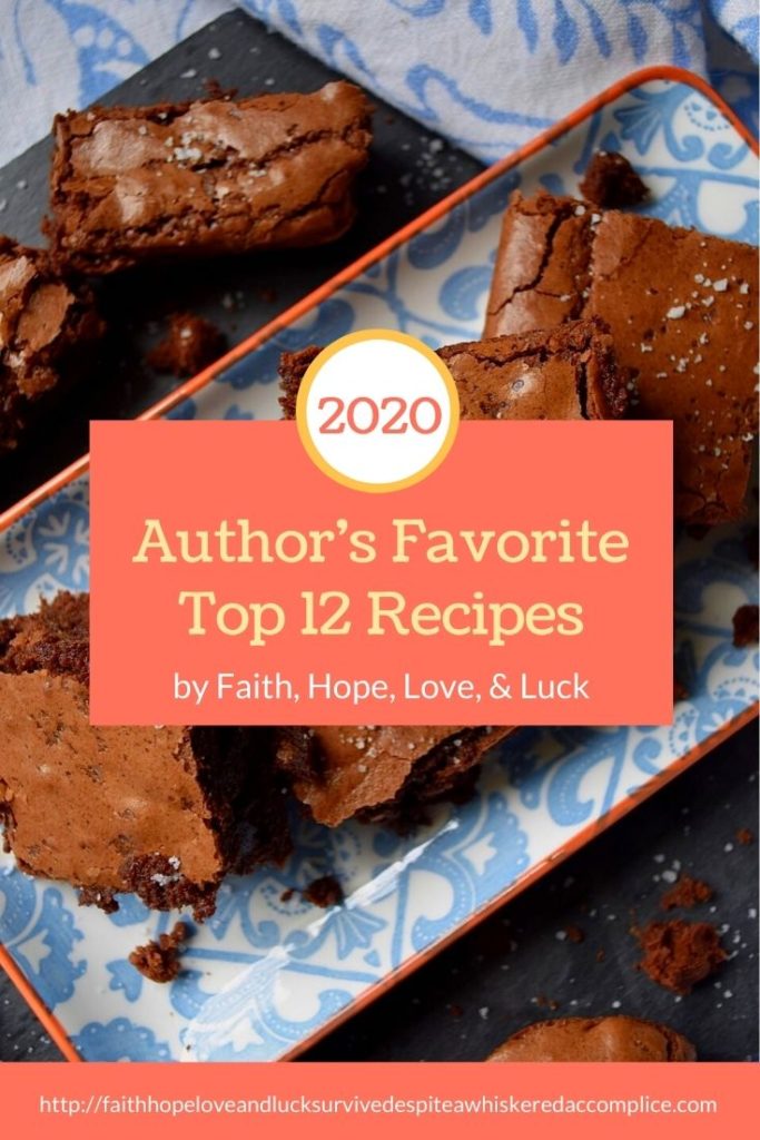 2020 Author's Favorite Top 12 Recipes - 2020 has definitely been a year like no other. And while it has brought its challenges, it has also given us some delicious, tasty, and memorable recipes as well. This week, we'll be taking a look back at a few of those mouth-watering unforgettable recipes, like these author's favorite top twelve recipes.