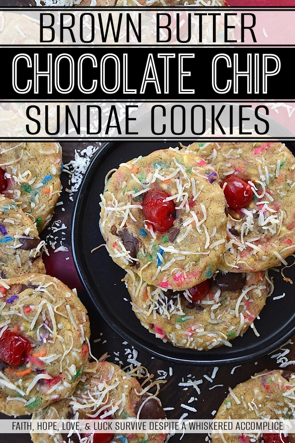 Brown Butter Chocolate Chip Sundae Cookies - If you're looking for a way to make any occasion a little bit sweeter, why not celebrate with Chocolate Chip Sundae Cookies? These festive little treats are loaded with rainbow sprinkles and chocolate chips, then rolled in shredded unsweetened coconut. Plus, with half a maraschino cherry on top, these cookies are as beautiful as they are delicious. Whether you're celebrating a birthday, an anniversary, or just life in general, these cookies will bring a smile to everyone's face.