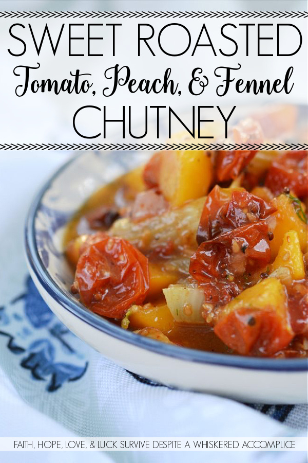 Sweet Roasted Tomato, Peach, & Fennel Chutney - Looking for a delicious sweet chutney to serve with your pork or fish? Try combining roasted tomatoes and fennel with fresh peaches and a dijon vinaigrette. The flavors complement each other perfectly, creating a dish that's both sweet and savory. Your guests will absolutely love it.