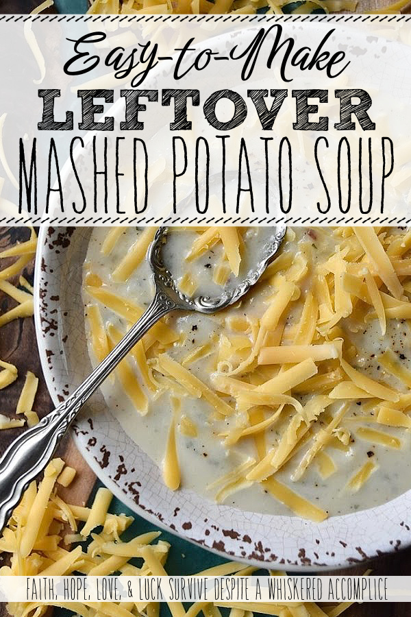 Easy-to-Make Leftover Mashed Potato Soup - What do you do when you find yourself with too many leftover mashed potatoes? You can certainly reheat them, but why not use them to make this Easy-to-Make Leftover Mashed Potato Soup? This one-pot recipe uses simple ingredients to make a quick, comforting meal. For extra flavor, add in diced ham, crispy bacon, sour cream, or chives. Or, just serve this easy-to-make potato soup with a slice of crusty bread.