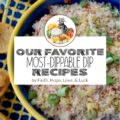Our Favorite Most-Dippable Dip Recipes - If the first thing you do at any party, game day, or picnic is make a beeline for the snack table, eyes locked on the nearest bowl of dip, spread, salsa, pico de gallo, hummus, guacamole, or honey mustard, these dip recipes are sure to win your heart. After all, life is just better when you’ve got something delicious to dunk your chip, celery, or hunk of bread into. Here, you'll find our absolute favorite, most-dippable recipes. Whether you’re scooping with potato chips, fresh-cut veggies, corn chips, torn-off pieces of crusty bread, tortilla chips, pita, chicken tenders, or even pretzels, we have a dip with your name on it.